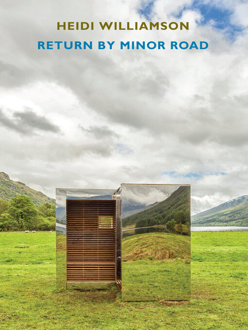 Title details for Return by Minor Road by Heidi Williamson - Available